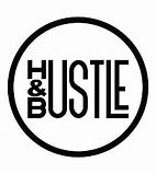 Bustle And Hustle Là Gì