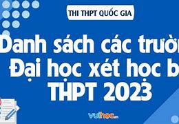 Đại Học Đồng Nai Có Xét Học Bạ Không 2023