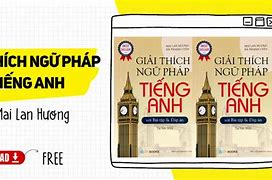 Giải Thích Ngữ Pháp Tiếng Anh Mai Lan Hương Tiki