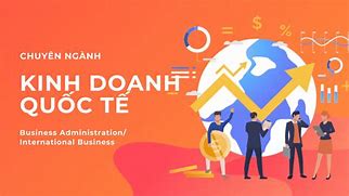 Ngành Kinh Doanh Quốc Tế Fpt